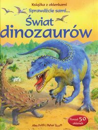 Książka - Świat dinozaurów. Książka z okienkami