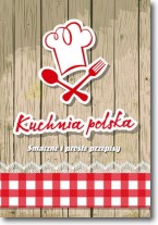 Książka - Kuchnia polska. Smaczne i proste przepisy