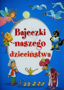 Bajeczki naszego dzieciństwa