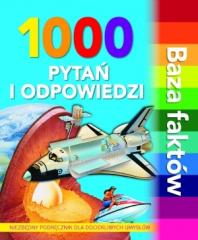 Baza faktów. 1000 pytań i odpowiedzi