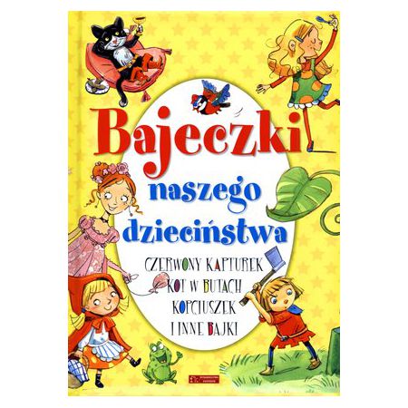 Bajeczki naszego dzieciństwa