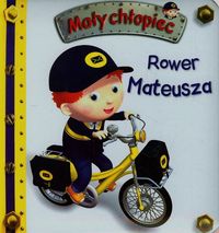 Książka - Mały chłopiec. Rower Mateusza