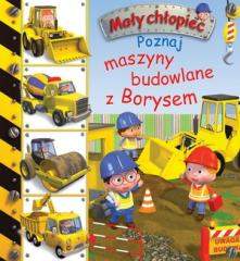 Mały chłopiec - Poznaj maszyny budowlane z Borysem