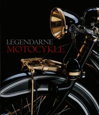 Książka - Legendarne motocykle w.2015