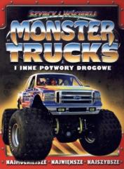 Książka - Szybcy i wściekli. Monster truck i inne potwory drogowe