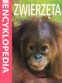 Książka - Mini Encyklopedia Zwierzęta