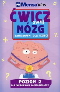 Książka - Mensa kids Ćwicz swój mózg 2