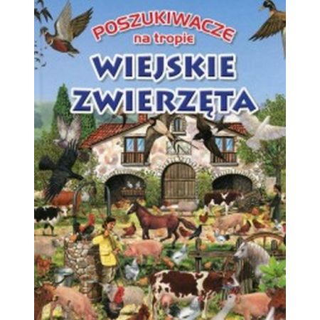 Poszukiwacze na tropie. Wiejskie zwierzęta