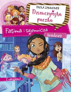 Dziewczyńska paczka. Fatima i tajemnicza kradzież