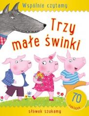 Książka - Wspólnie czytamy Trzy małe świnki