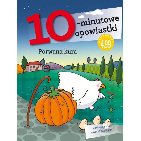 10-minutowe opowiastki: Porwana kura