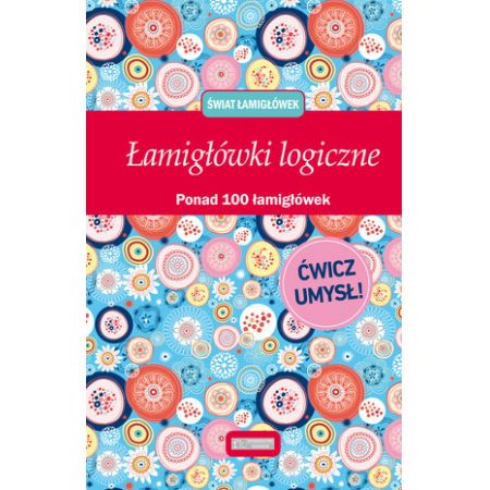 Świat łamigłówek. Łamigłówki logiczne