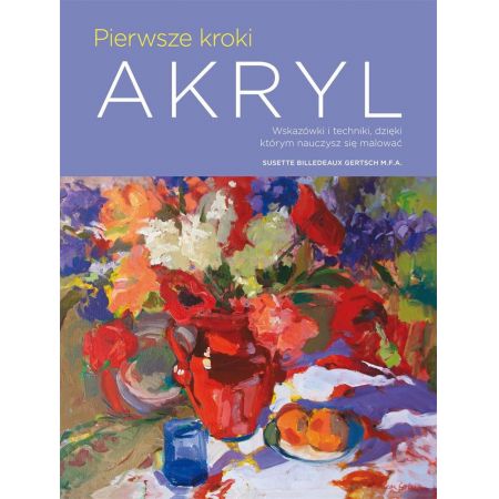 Książka - Pierwsze kroki: Akryl