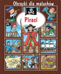 Książka - Obrazki dla maluchów. Piraci