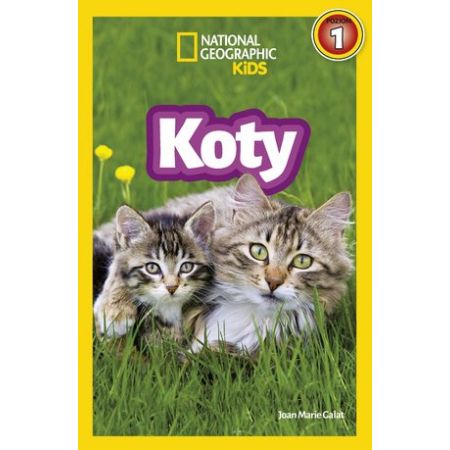 Koty. National Geographic Kids. Poziom 1