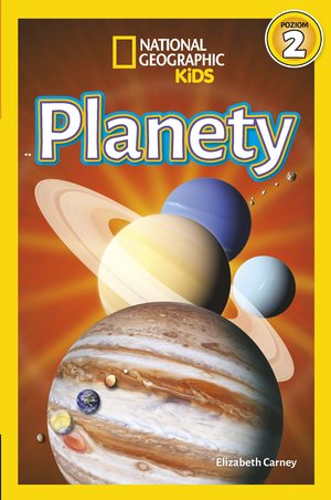 Książka - National Geographic Kids Planety Poziom 2