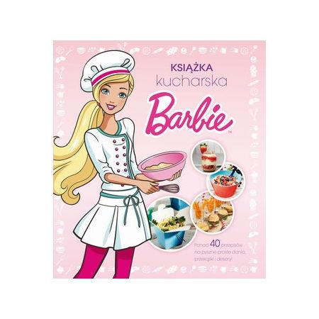 Książka - Barbie. Książka kucharska