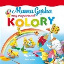 Książka - Mama Gąska uczy rozpoznawać kolory