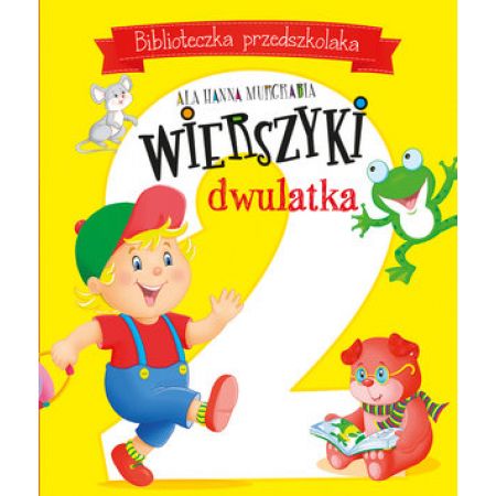 Książka - Biblioteczka przedszkolaka. Wierszyki dwulatka