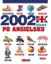 Książka - 2002 słowa po angielsku. Ilustrowany słownik