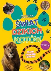 Książka - Świat dzikich kotów Pełen zagadek i zabaw
