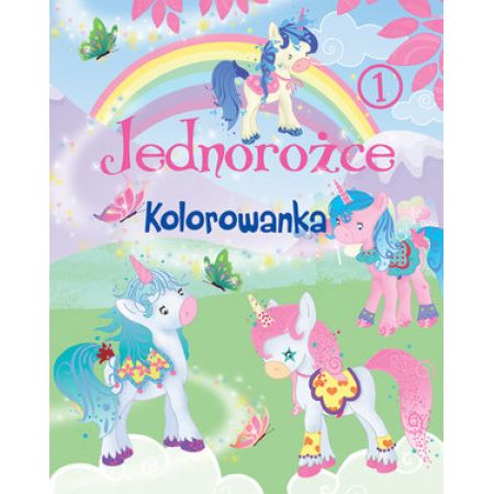 Jednorożce. Kolorowanka 1