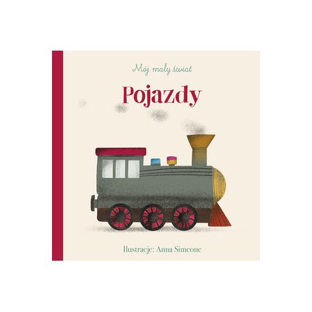 Książka - Mój mały świat. Pojazdy