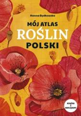 Książka - Mój atlas roślin Polski
