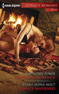 Książka - Gorący romans duo. Zmysłowy poker / Tylko jedna noc?
