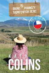 Książka - Biuro Podróży Samotnych Serc. Kierunek: Chile