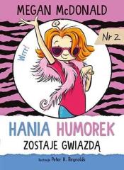 Książka - Hania Humorek zostaje gwiazdą