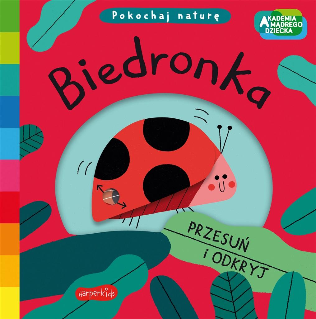 Biedronka. Akademia mądrego dziecka. Pokochaj...