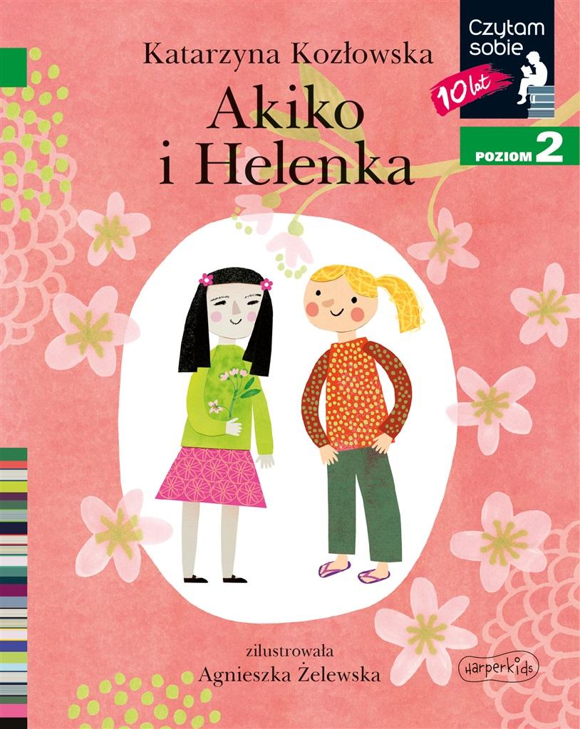 Książka - Czytam sobie. Akiko i Helenka. Poziom 2