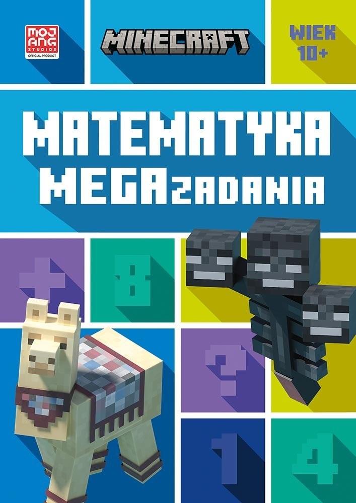 Książka - Minecraft. Matematyka. Megazadania 10+