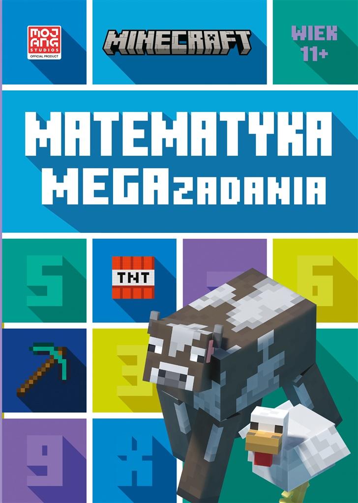 Książka - Minecraft. Matematyka. Megazadania 11+
