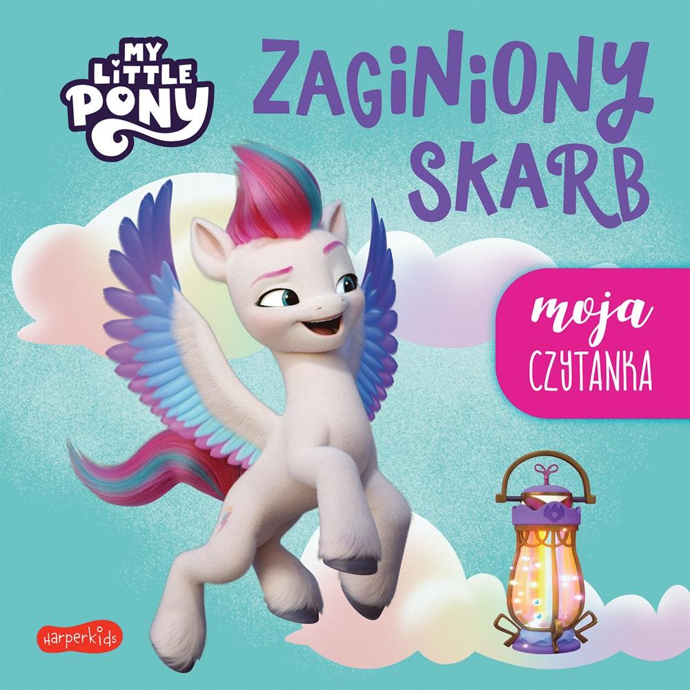 Książka - Zaginiony skarb. My Little Pony. Moja czytanka