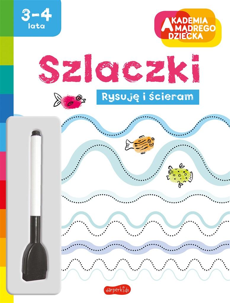 Książka - Akademia mądrego dziecka Rysuję i ścieram Szlaczki