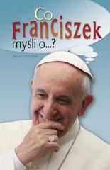 Książka - Co Franciszek myśli o...?