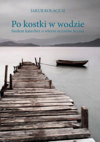 Po kostki w wodzie - Jakub Kołacz