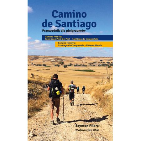 Książka - Camino de santiago przewodnik dla pielgrzymów