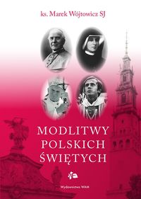 Książka - Modlitwy polskich świętych