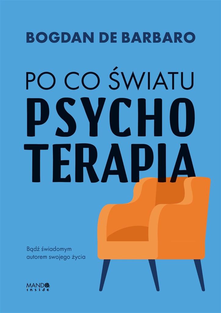 Książka - Po co światu psychoterapia