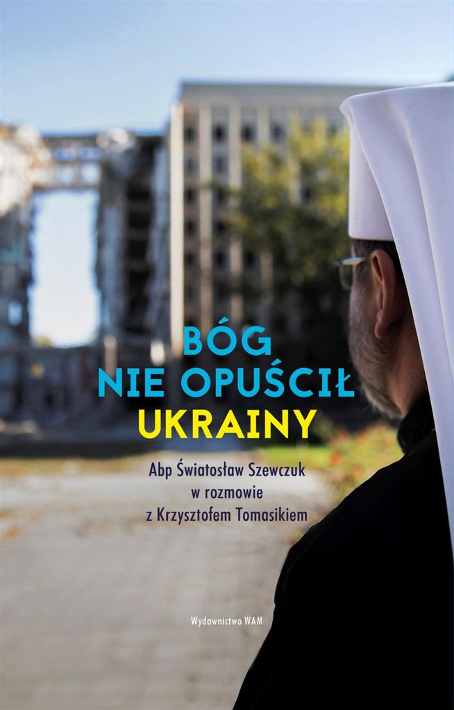 Książka - Bóg nie opuścił Ukrainy