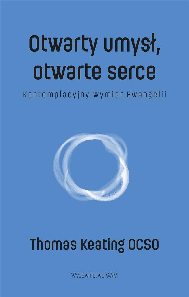 Książka - Otwarty umysł, otwarte serce