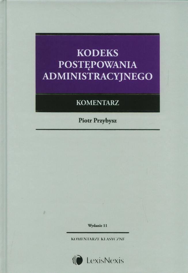 Książka - Kodeks postępowania administracyjnego Komentarz