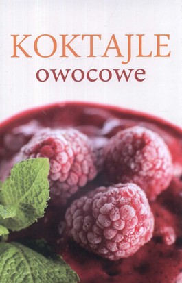 Książka - Koktajle owocowe