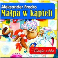 Książka - Małpa w kąpieli. Klasyka polska