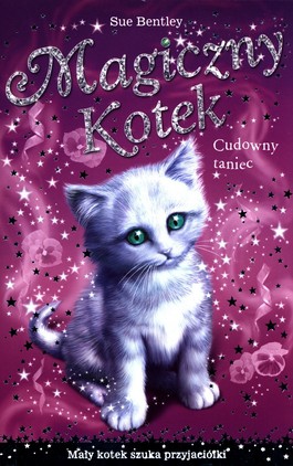Książka - Cudowny taniec Magiczny kotek