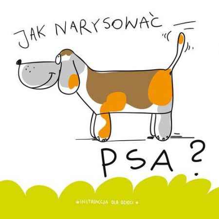 Jak narysować psa?