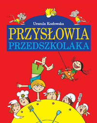 Książka - Przysłowia przedszkolaka
